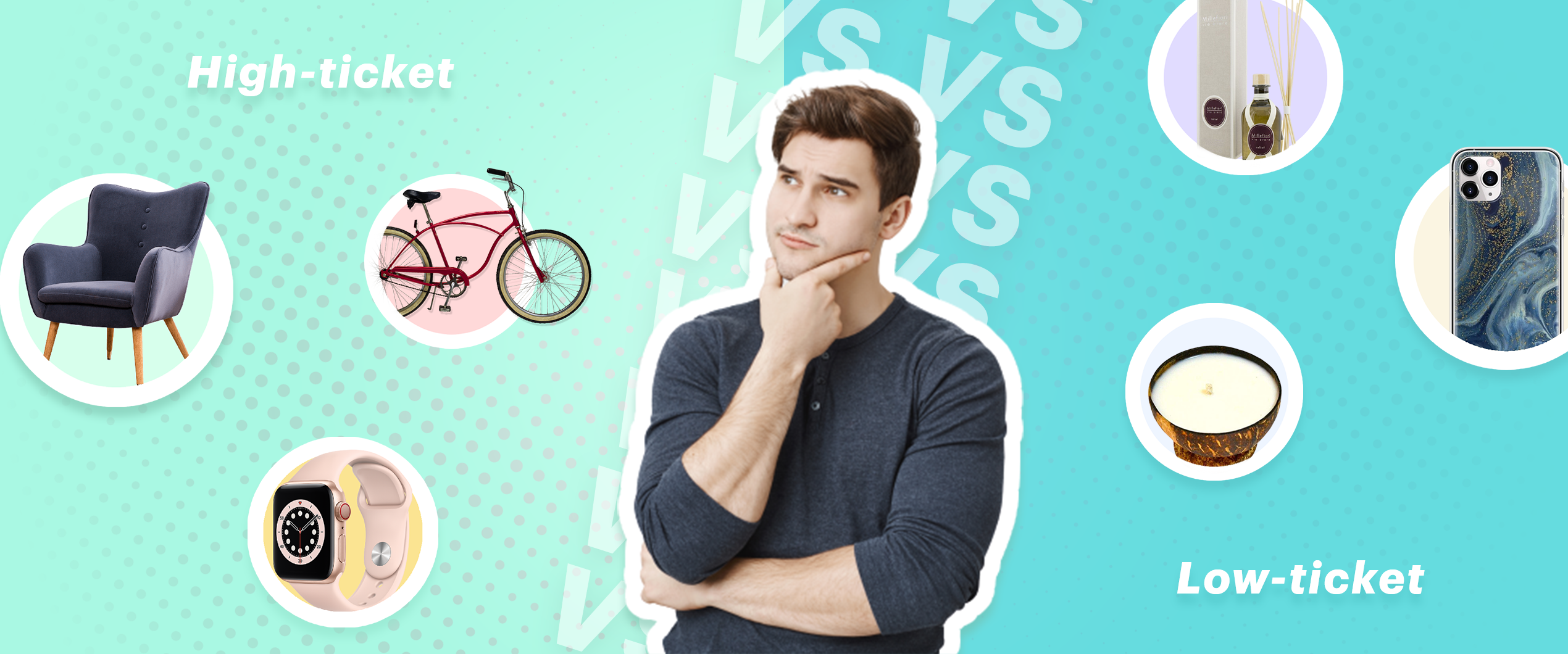 High-ticket Dropshipping VS Low-ticket - Which of the 2 Strategies 