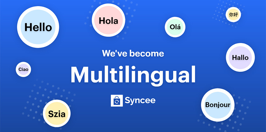 Syncee Became Multilingual - 8 Languages Available