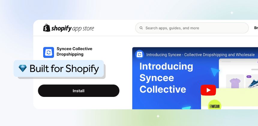 Exciting News: Syncee is Officially Built for Shopify Now