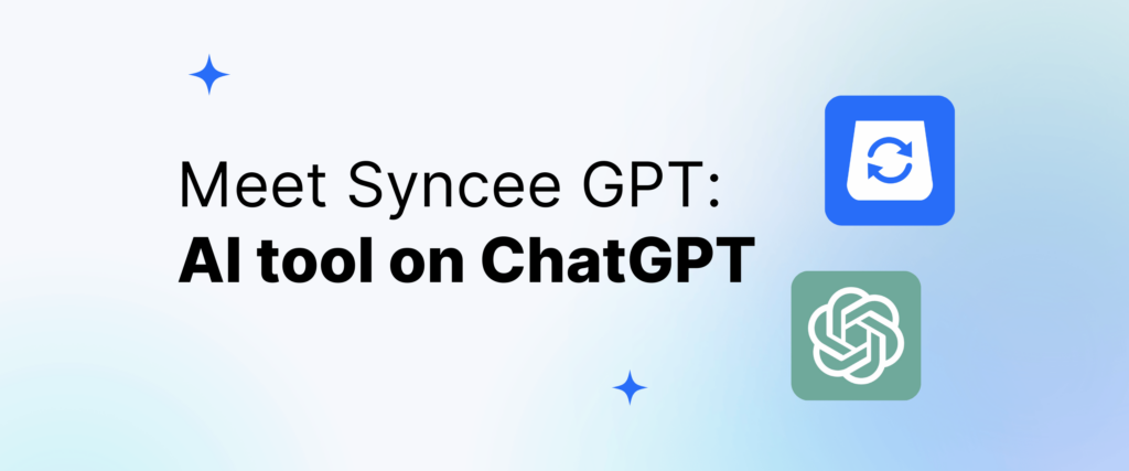 Meet Syncee GPT