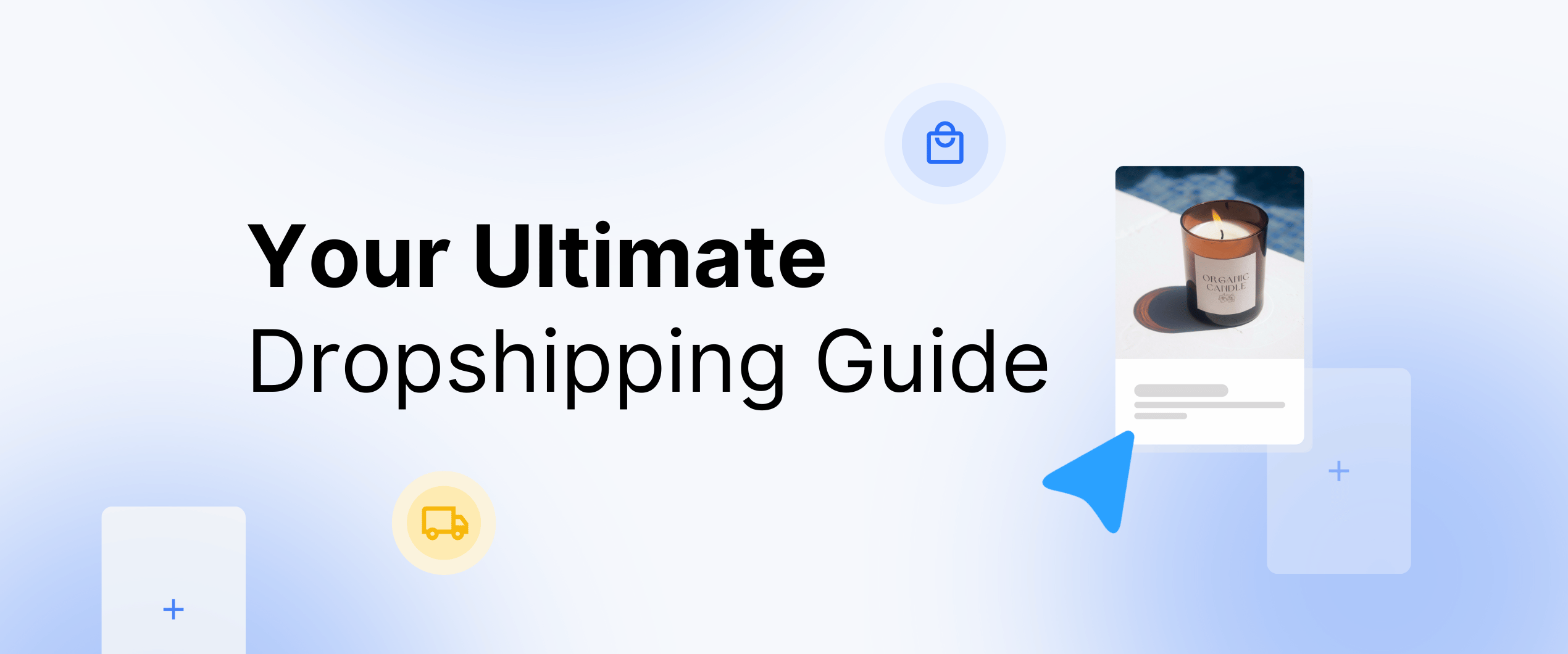 Ultimate dropshipping guide